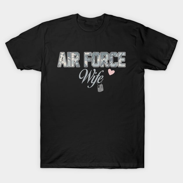 Proud Air Force Wife T-Shirt US Air Force Wife T-Shirt by Otis Patrick